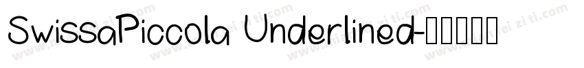 SwissaPiccola Underlined字体转换